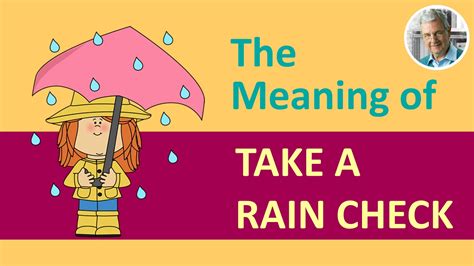 take a rain check 意味: 雨の日に考える、人生の延期と再開